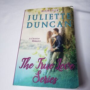 The True Love Series Books 1-4 by Juliette Duncan PB Christian Romance Book